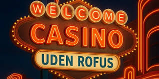 Find de Bedste Online Casino Uden Rofus